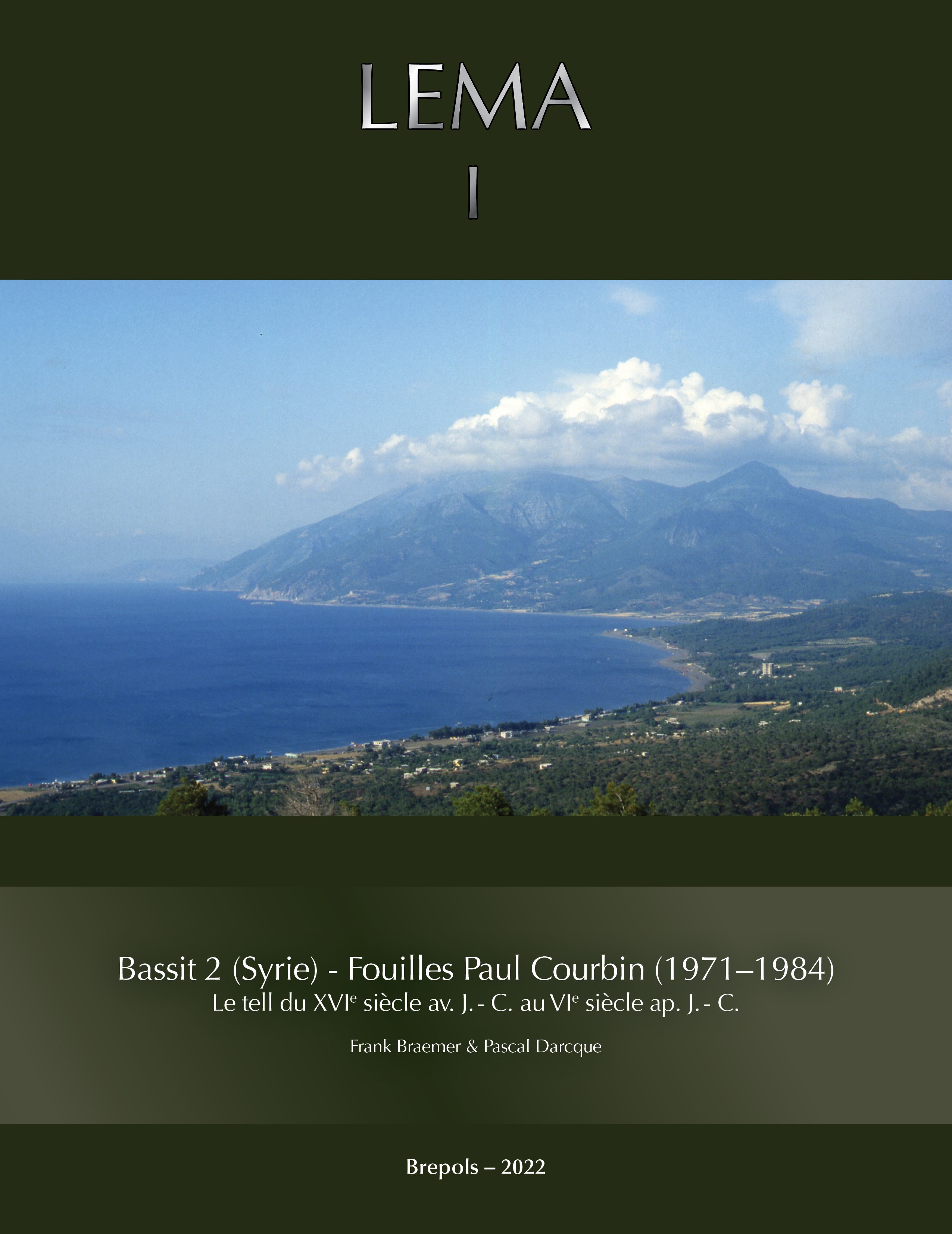 Book cover: Bassit 2 (Syrie) – Fouilles Paul Courbin (1971-1984)