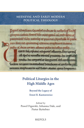 Book cover: Political Liturgies in the High Middle Ages