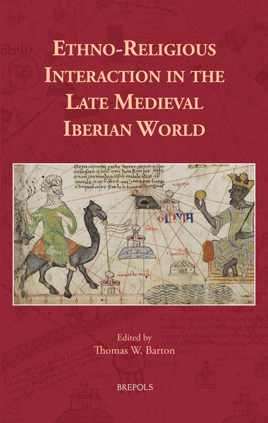 Book cover: Ethno-Religious Interaction in the Late Medieval Iberian World