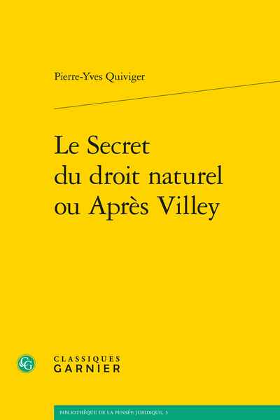Book cover: Le Secret du droit naturel ou Apres Villey