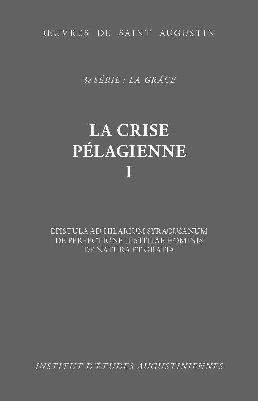 Book cover: La crise pelagienne I