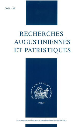 Book cover: Recherches augustiniennes et patristiques 39/2021