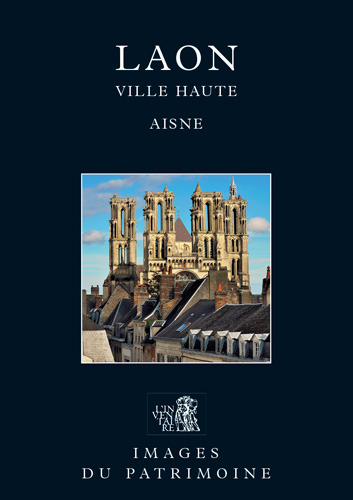 Book cover: Laon. Ville haute (Aisne)