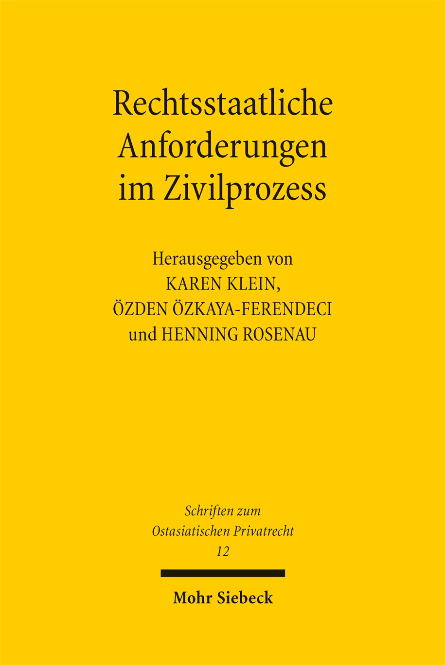 Book cover: Rechtsstaatliche Anforderungen im Zivilprozess