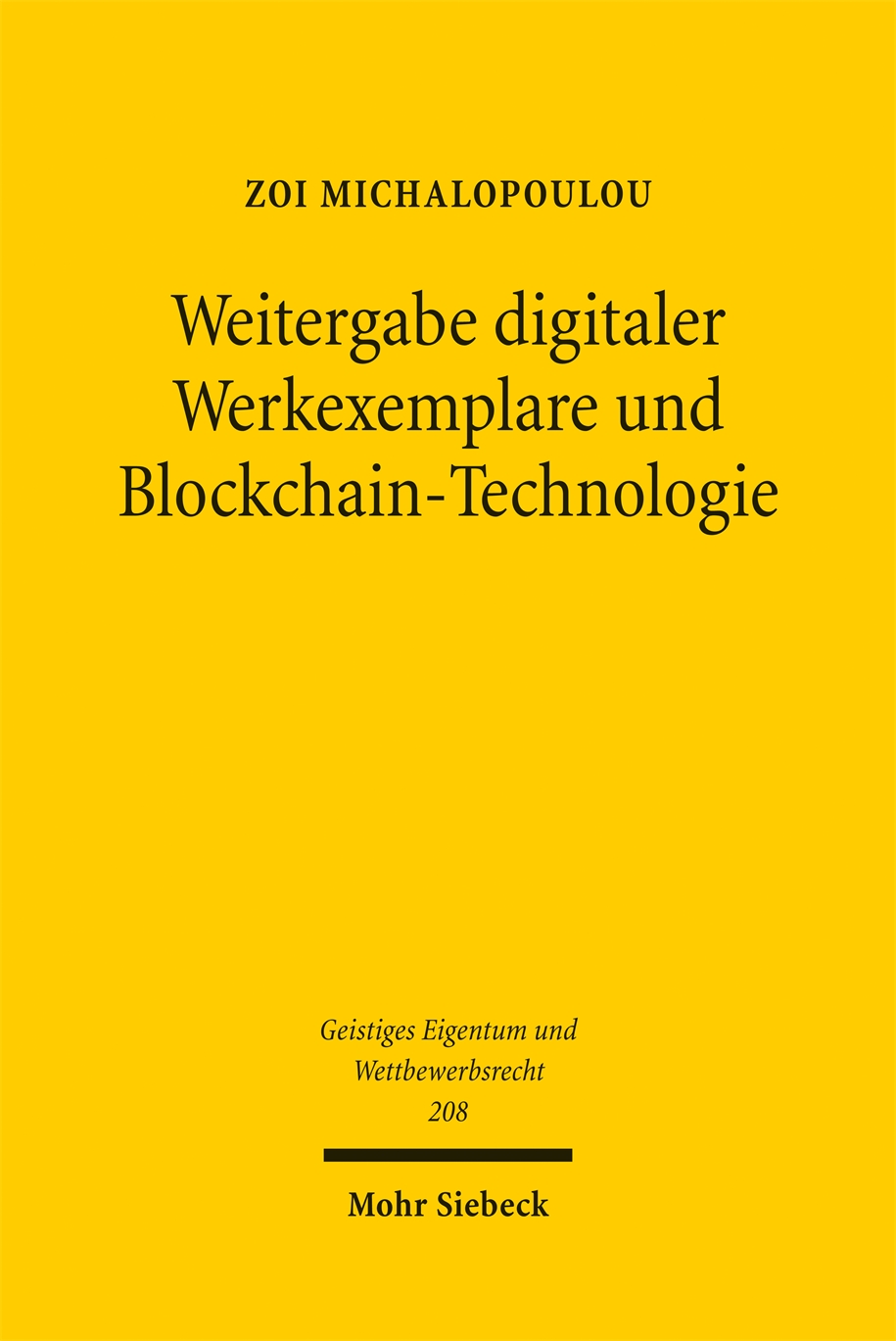 Book cover: Weitergabe digitaler Werkexemplare und Blockchain-Technologie