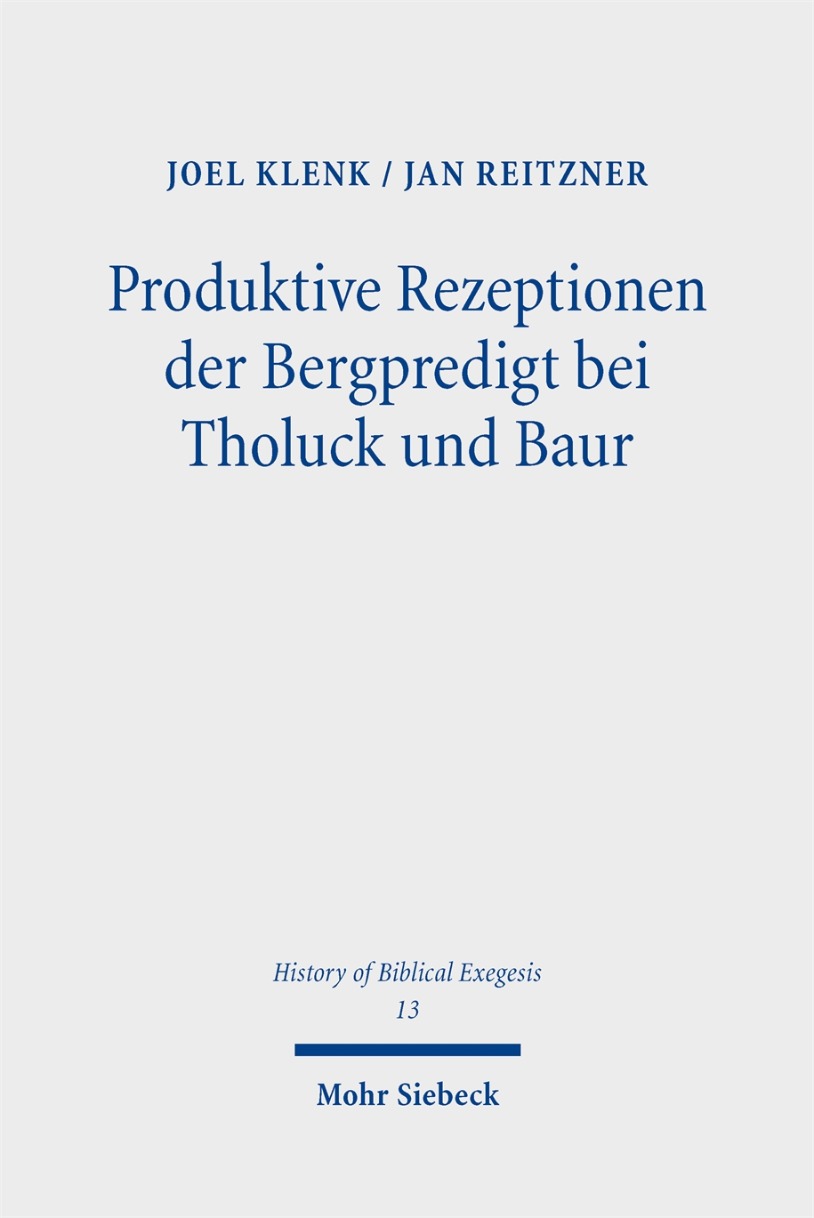 Book cover: Produktive Rezeptionen der Bergpredigt bei Tholuck und Baur