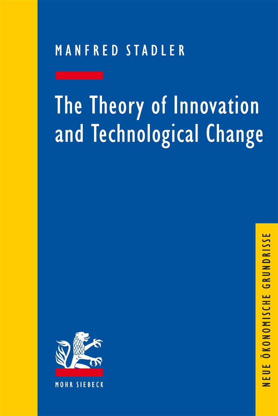 Book cover: The Theory of Innovation and Technological Change