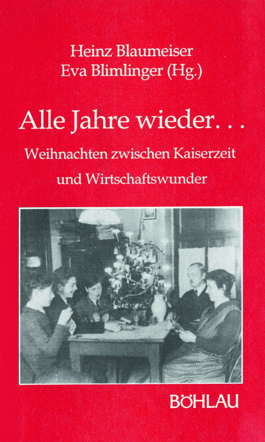 Book cover: »Alle Jahre wieder…«