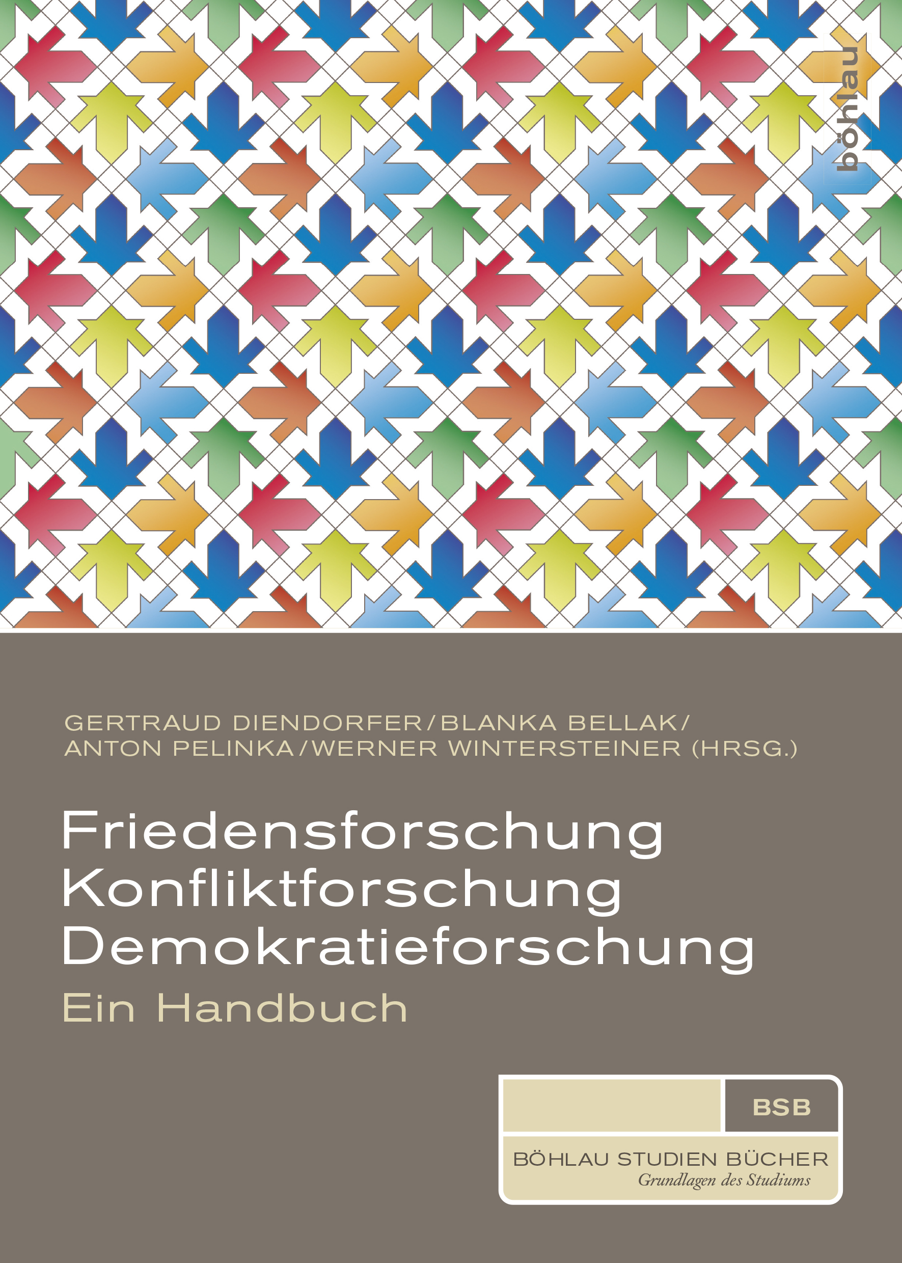 Book cover: Friedensforschung, Konfliktforschung, Demokratieforschung
