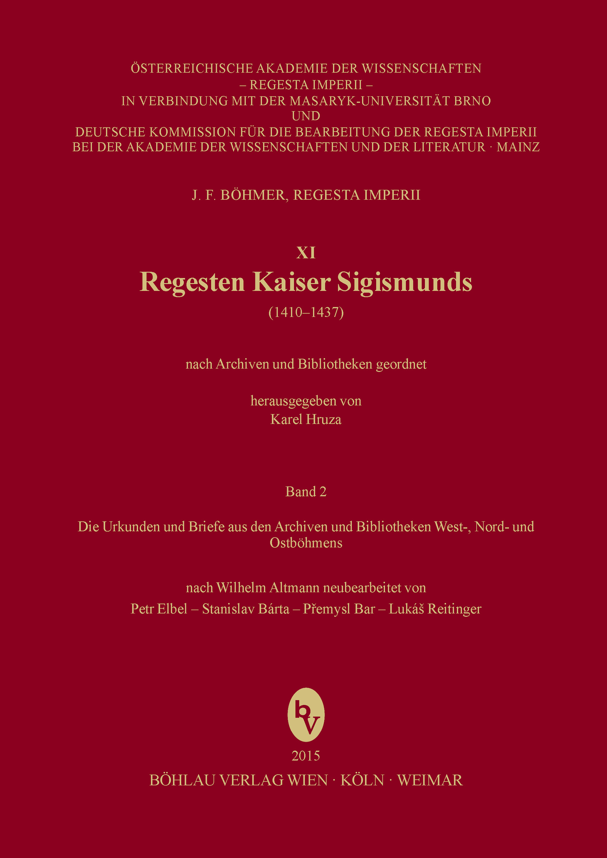 Book cover: Regesten Kaiser Sigismunds (1410-1437)