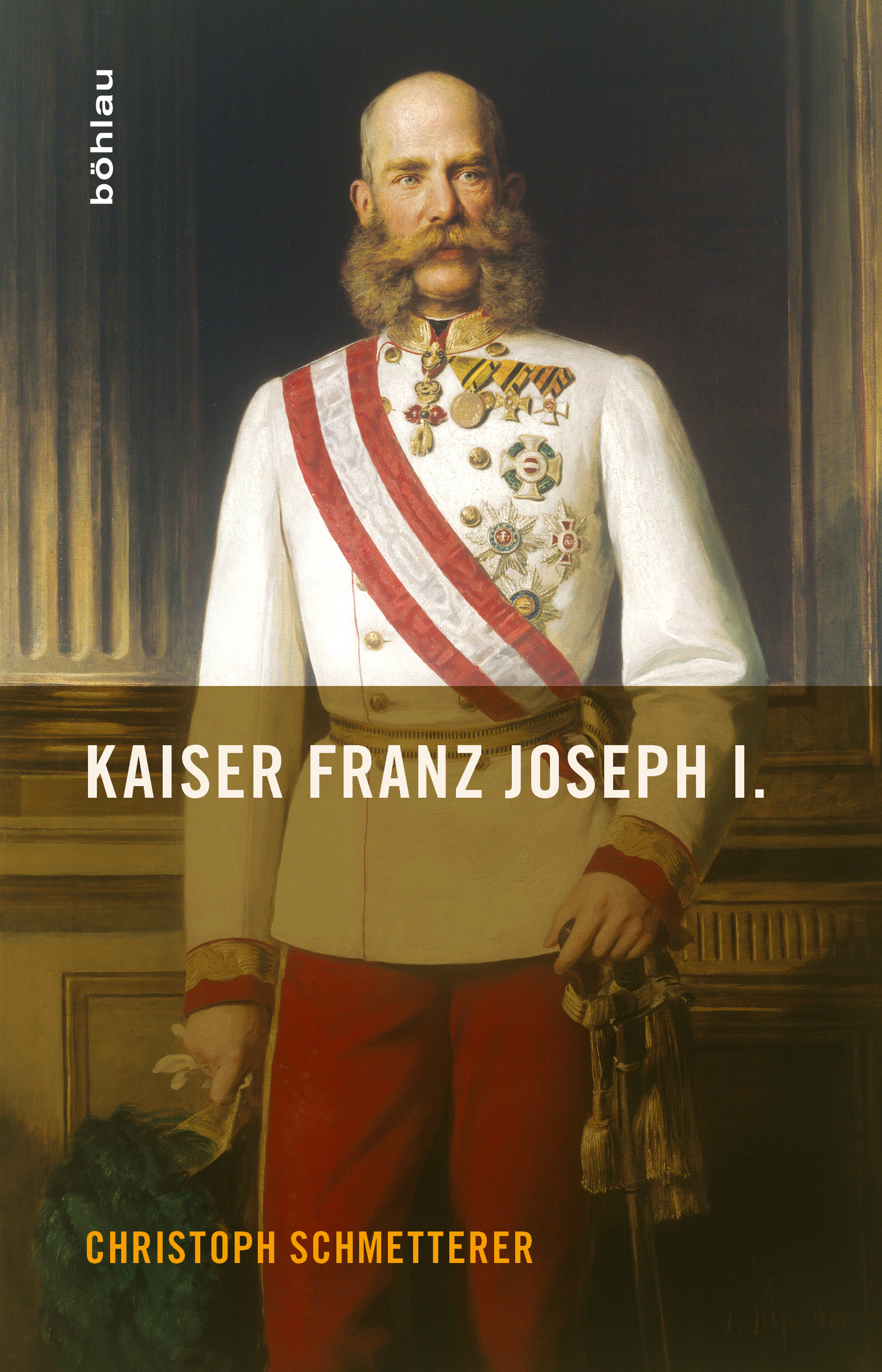 Book cover: Kaiser Franz Joseph I.