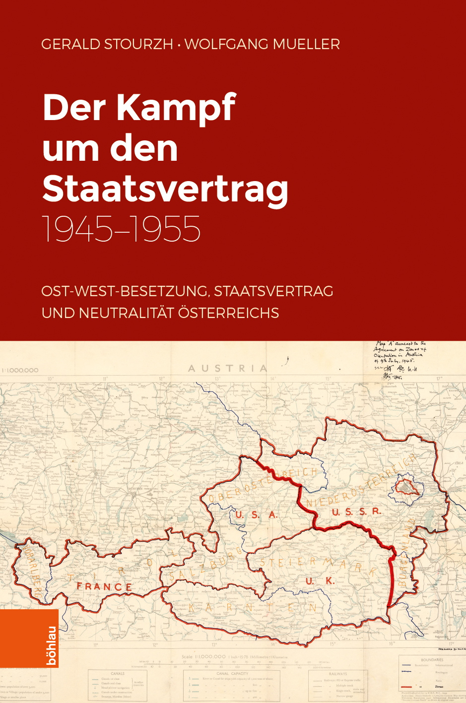 Book cover: Der Kampf um den Staatsvertrag 1945-1955