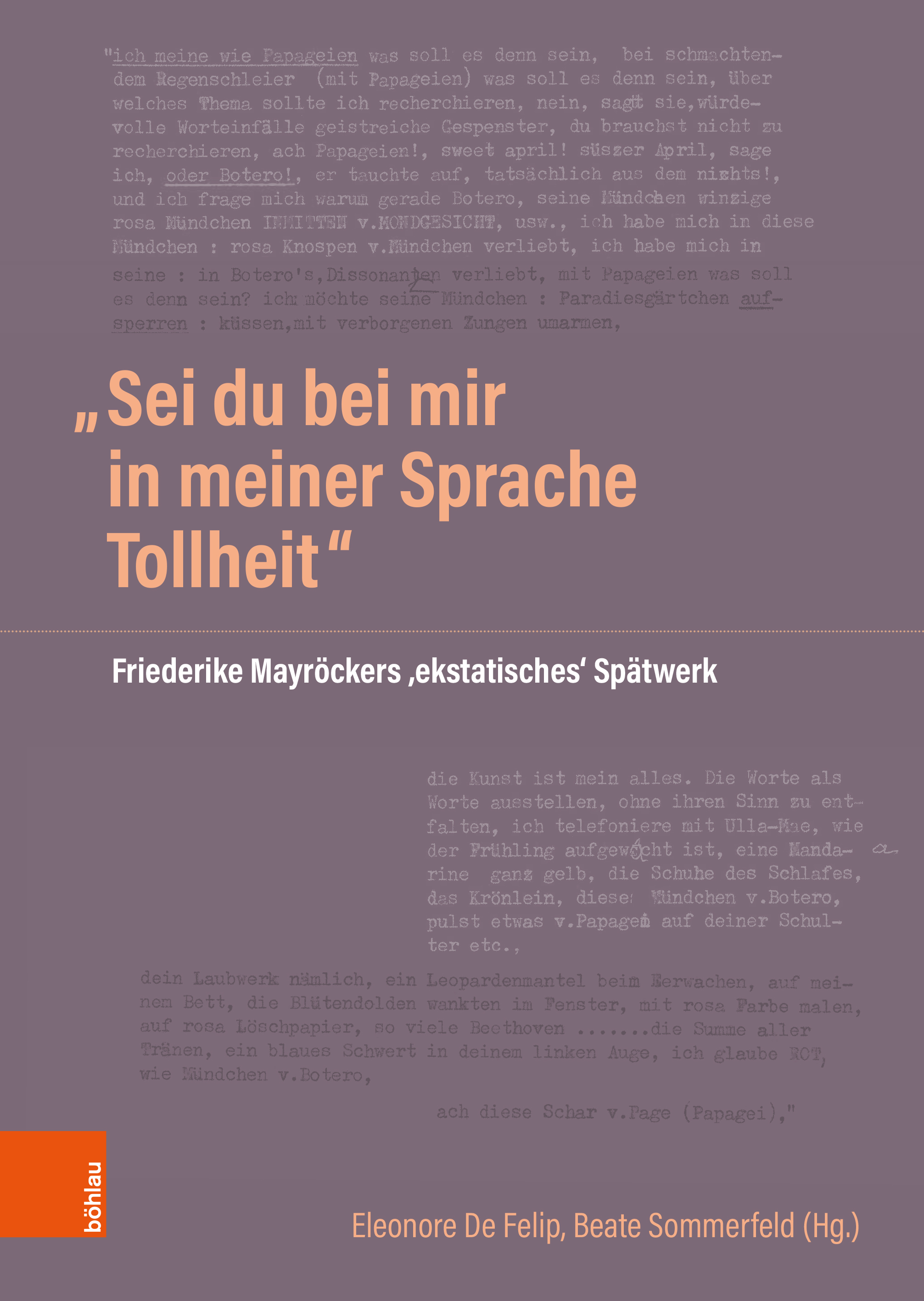 Book cover: „Sei du bei mir in meiner Sprache Tollheit“