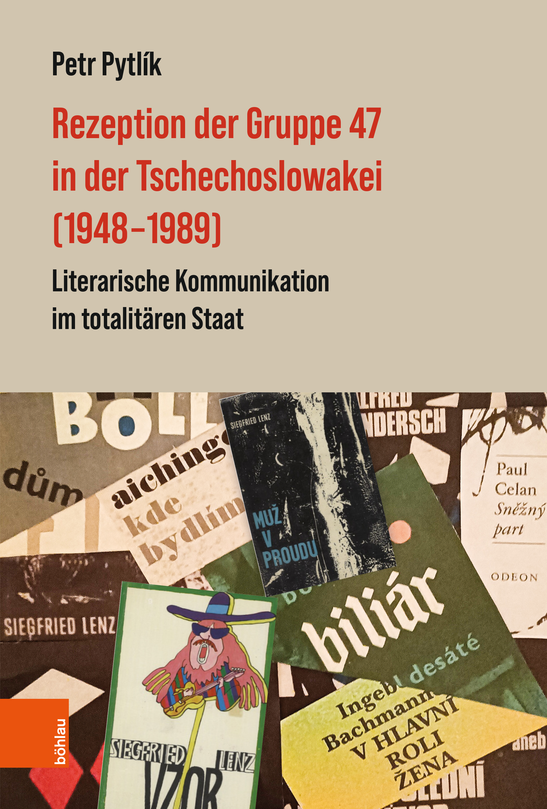 Book cover: Rezeption der Gruppe 47 in der Tschechoslowakei (1948-1989)