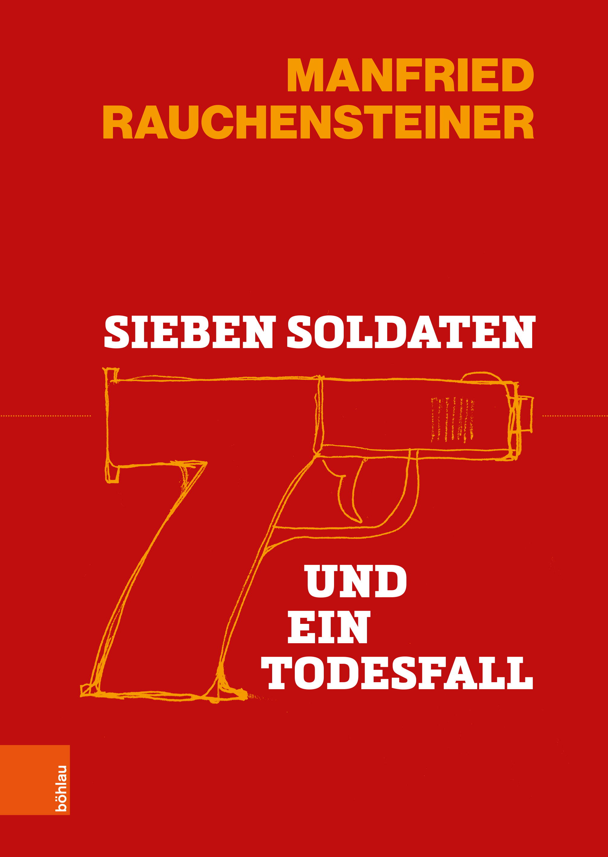 Book cover: Sieben Soldaten und ein Todesfall