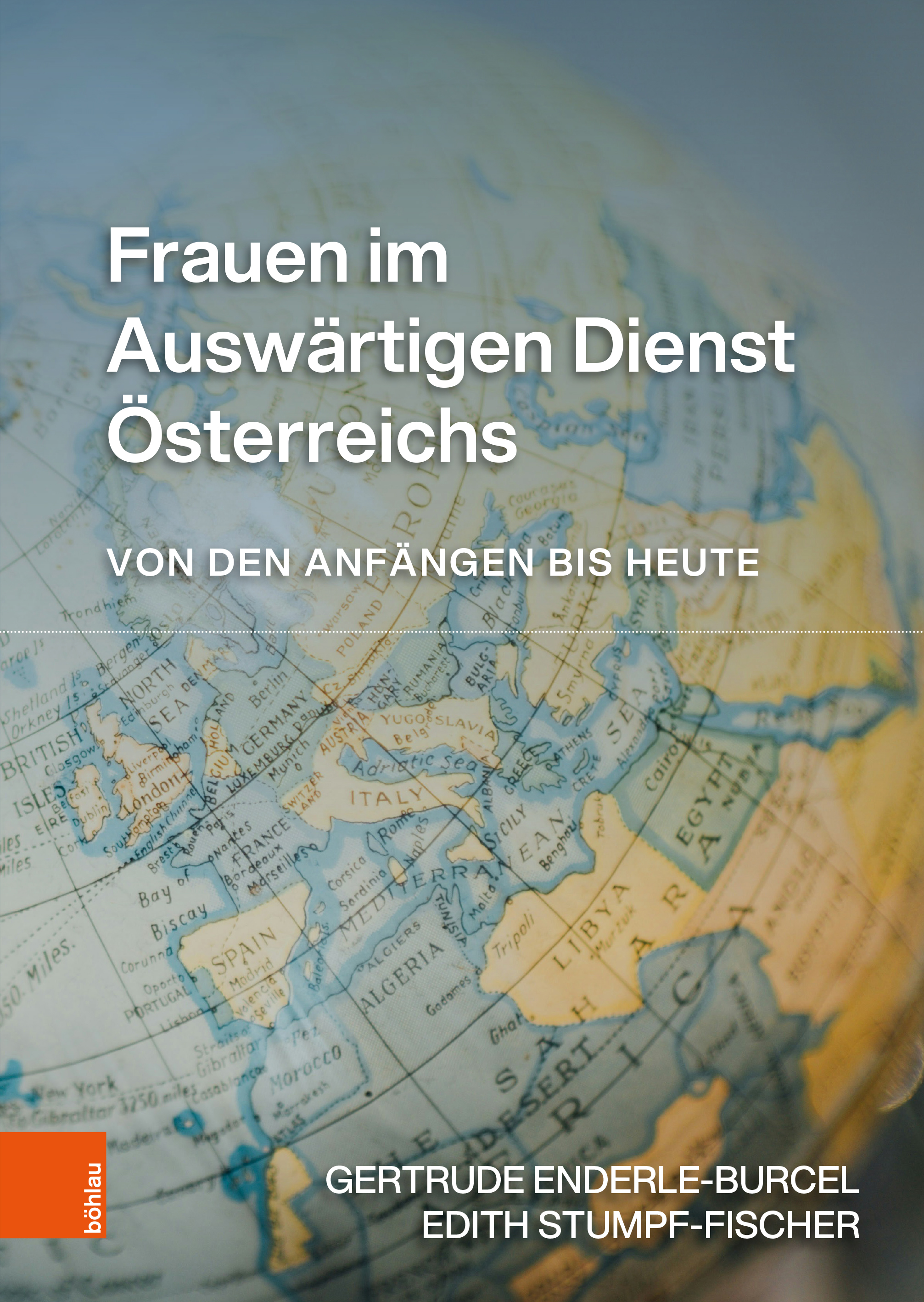 Book cover: Frauen im Auswärtigen Dienst Österreichs