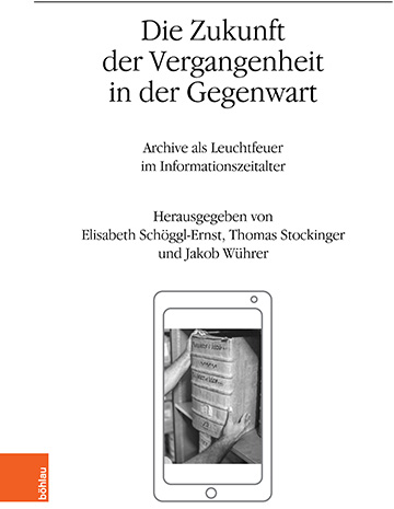 Book cover: Die Zukunft der Vergangenheit in der Gegenwart