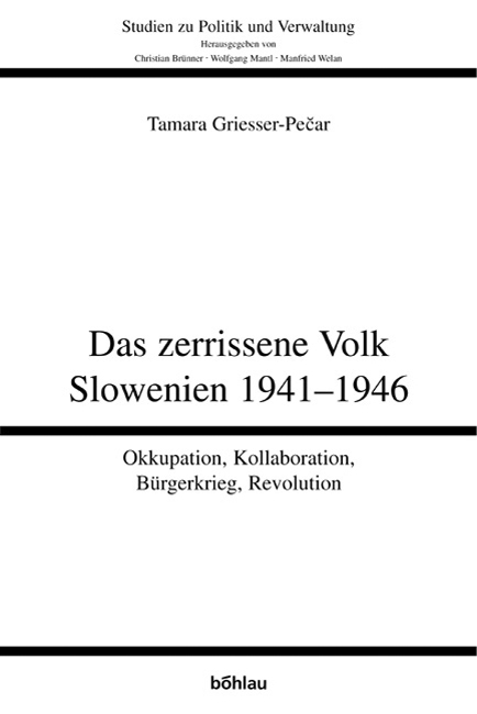 Book cover: Das zerrissene Volk: Slowenien 1941-1946
