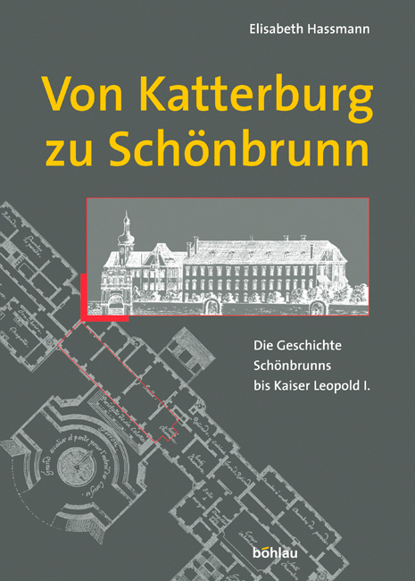 Book cover: Von Katterburg zu Schönbrunn