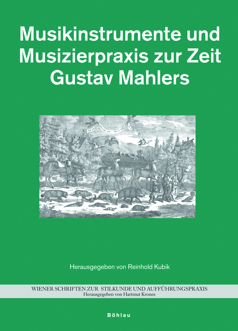 Book cover: Musikinstrumente und Musizierpraxis zur Zeit Gustav Mahlers
