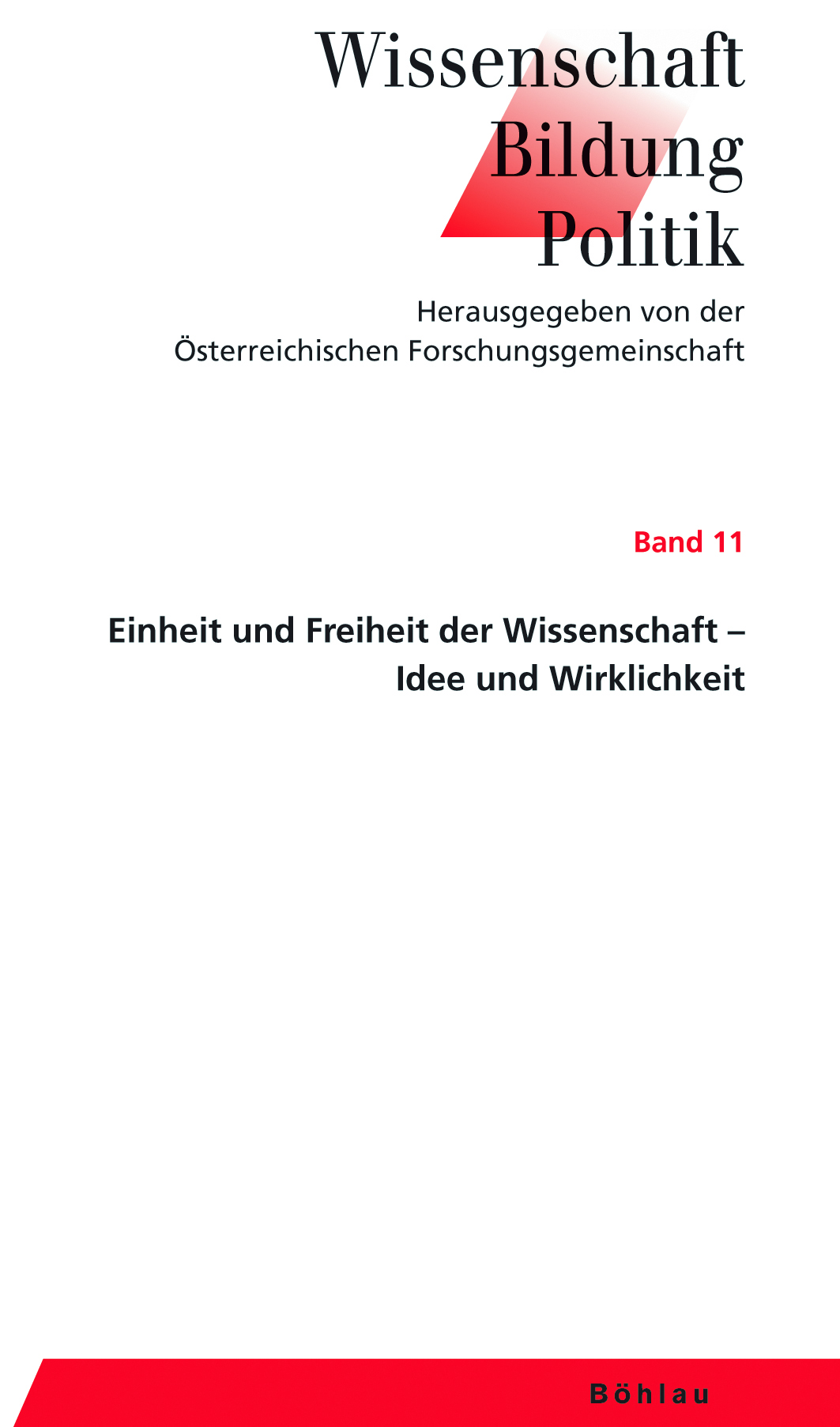 Book cover: Einheit und Freiheit der Wissenschaft – Idee und Wirklichkeit