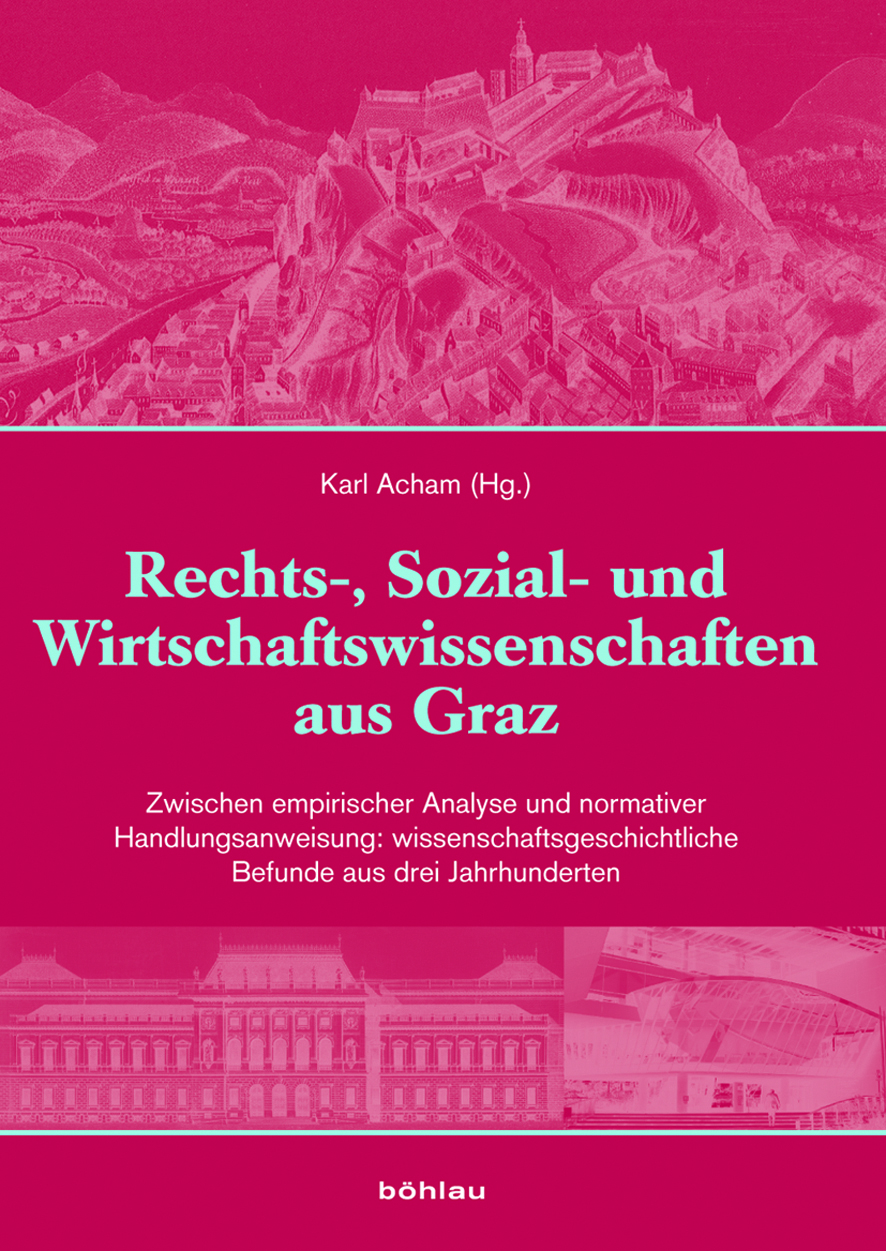 Book cover: Rechts-, Sozial- und Wirtschaftswissenschaften aus Graz