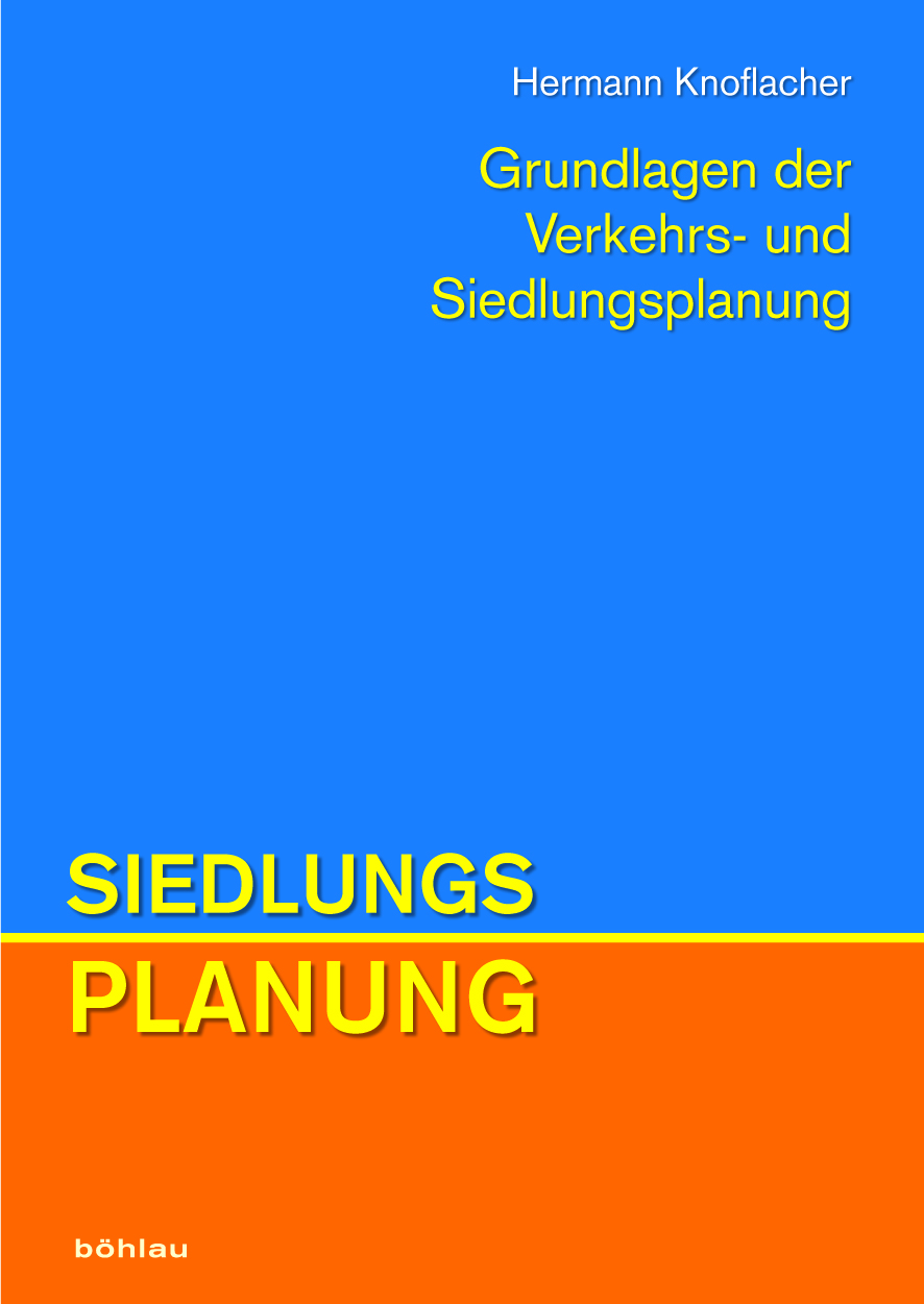 Book cover: Grundlagen der Verkehrs- und Siedlungsplanung