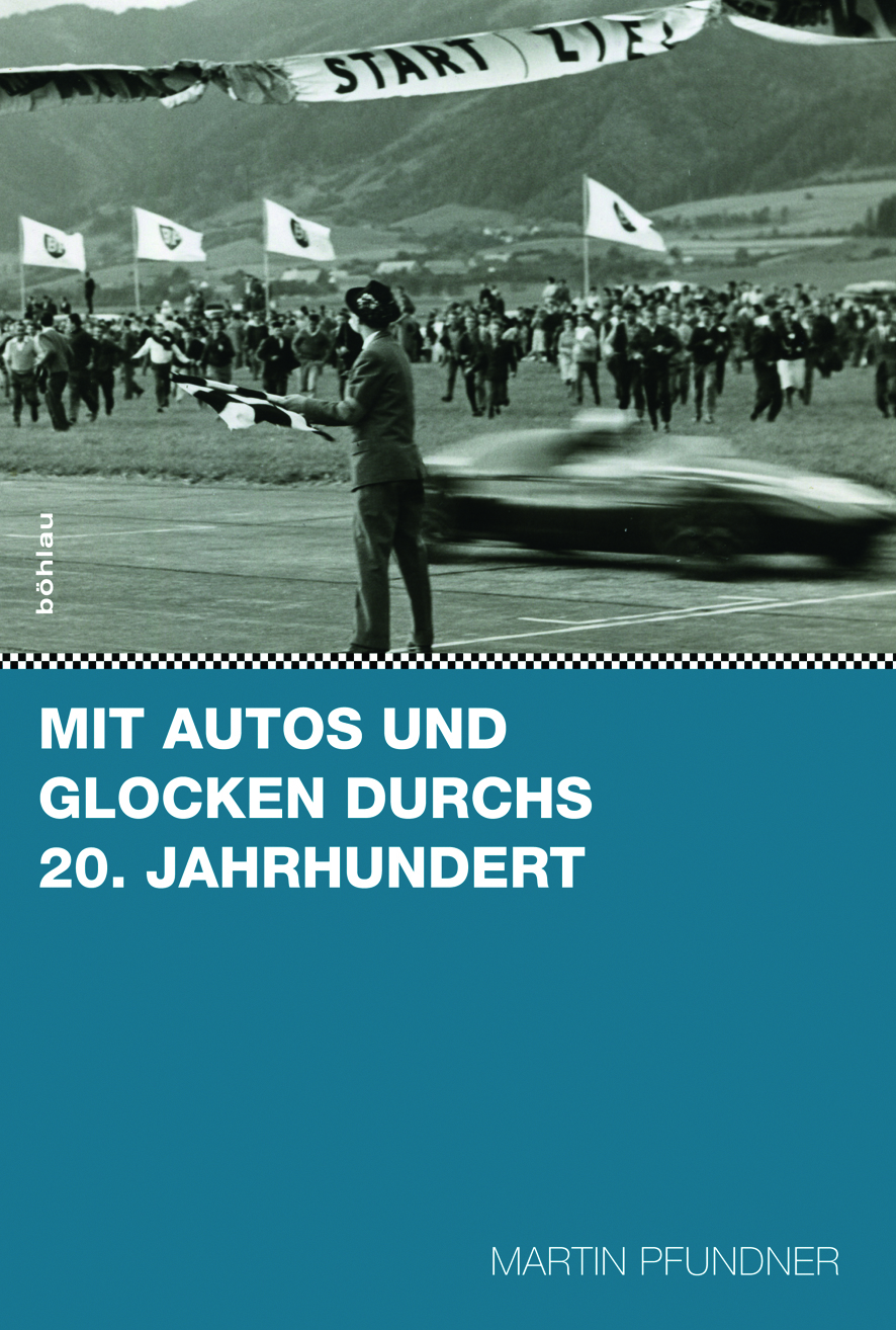 Book cover: Mit Autos und Glocken durchs 20. Jahrhundert