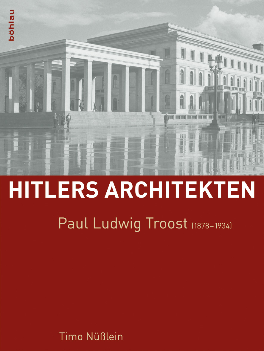 Book cover: Paul Ludwig Troost (1878-1934)