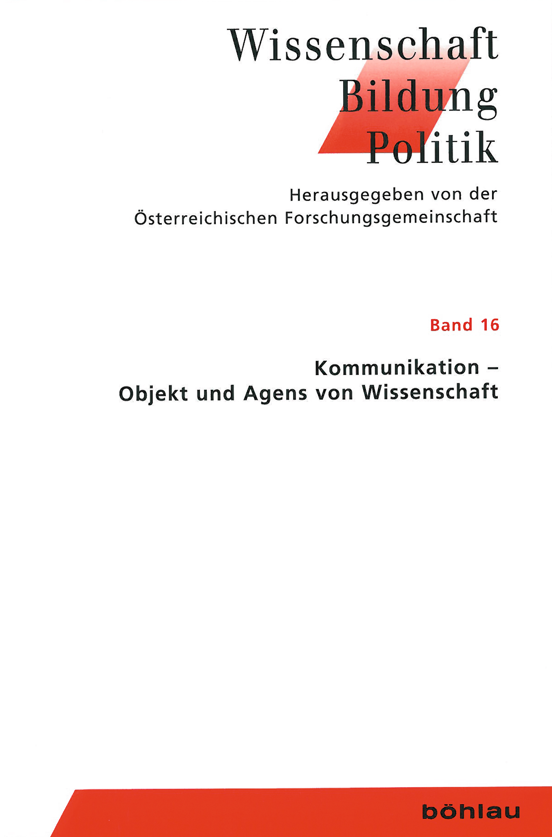 Book cover: Kommunikation – Objekt und Agens von Wissenschaft