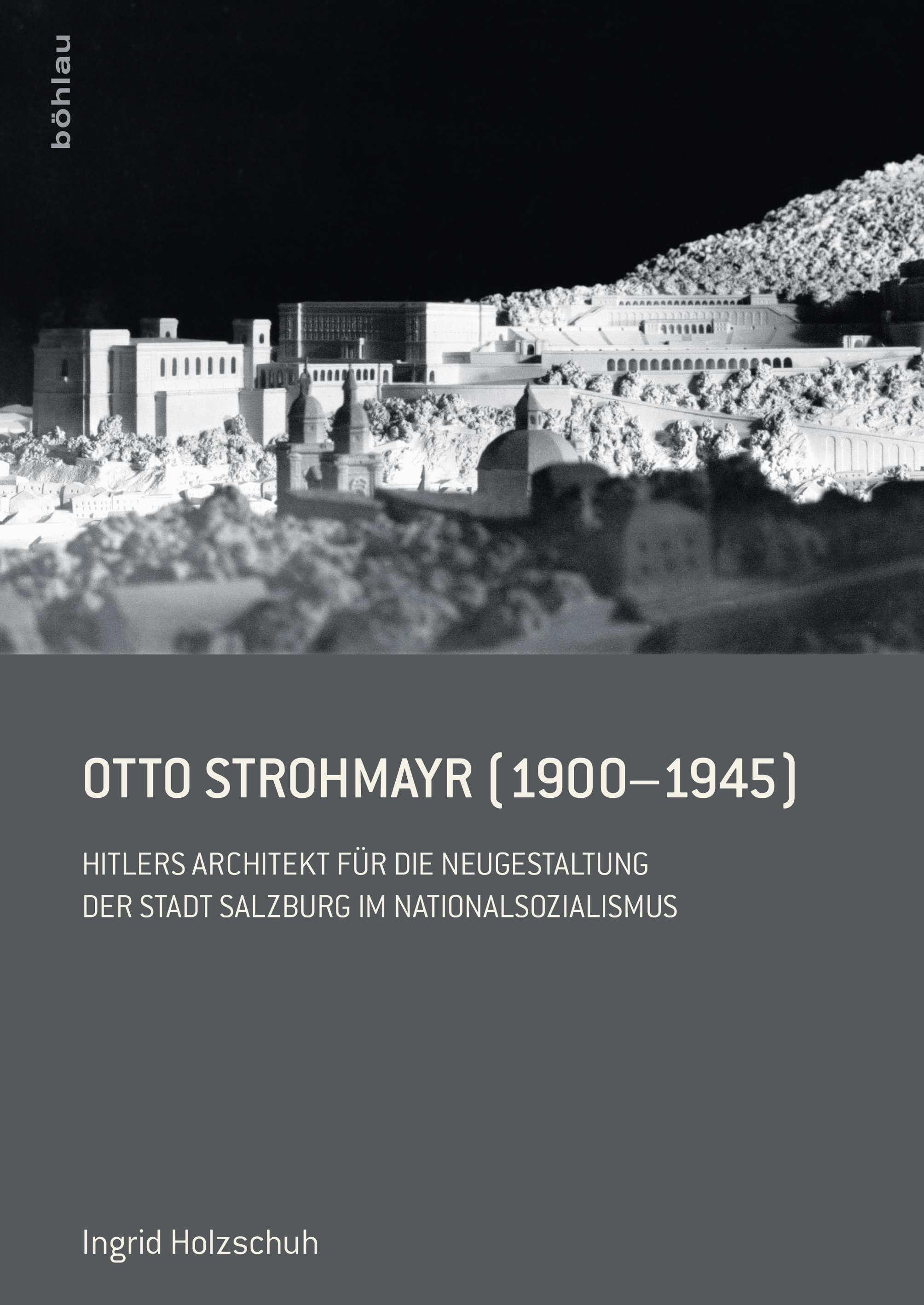 Book cover: Otto Strohmayr (1900-1945)