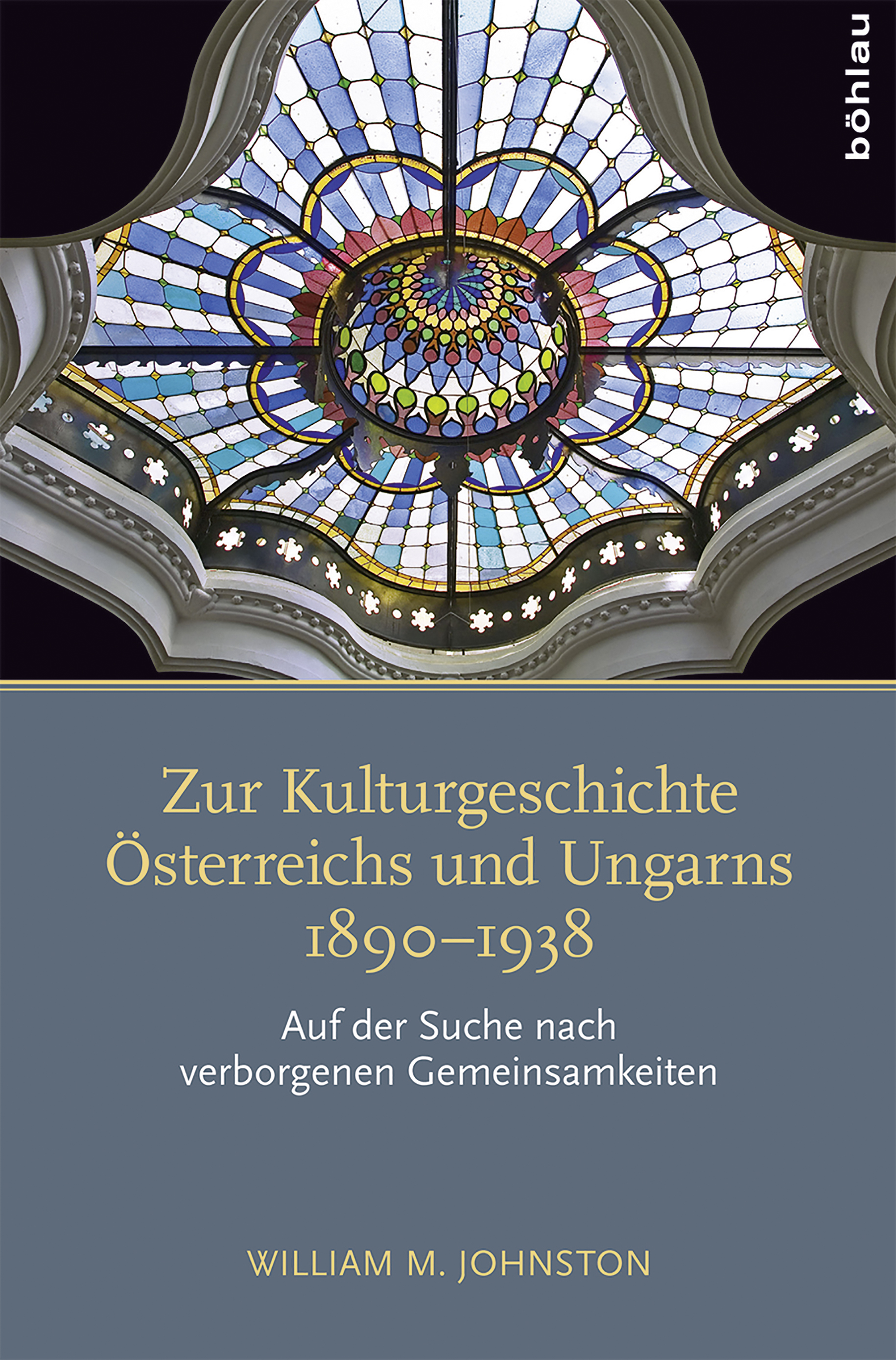 Book cover: Zur Kulturgeschichte Österreichs und Ungarns 1890-1938