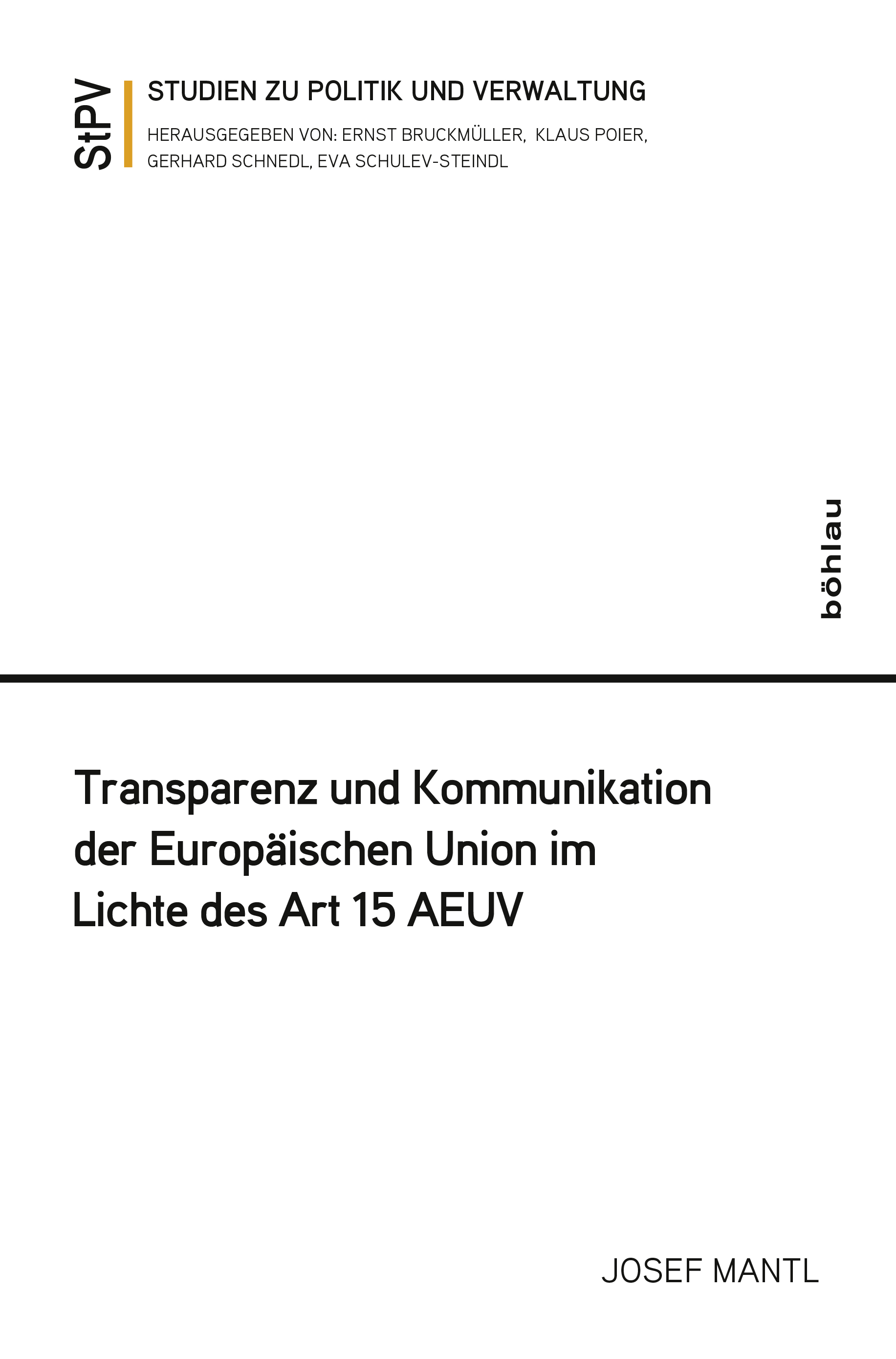 Book cover: Transparenz und Kommunikation der Europäischen Union im Lichte des Art 15 AEUV