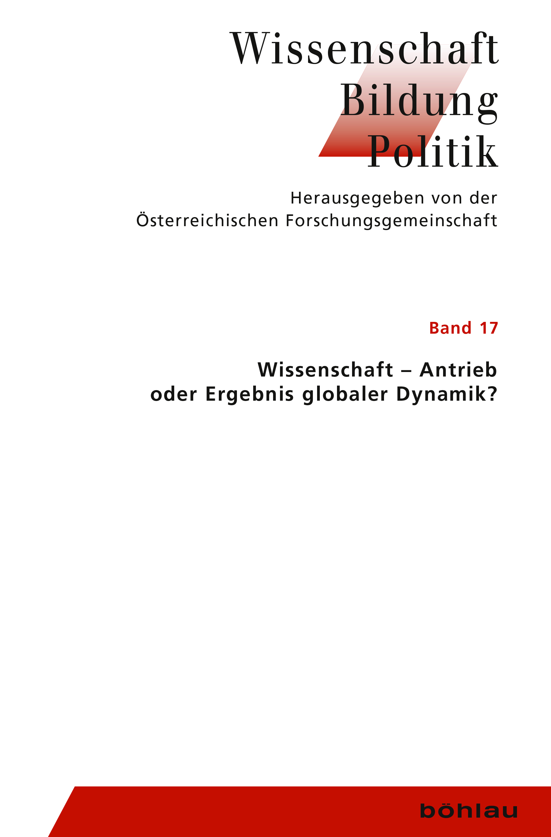 Book cover: Wissenschaft – Agens oder Ergebnis globaler Dynamik?