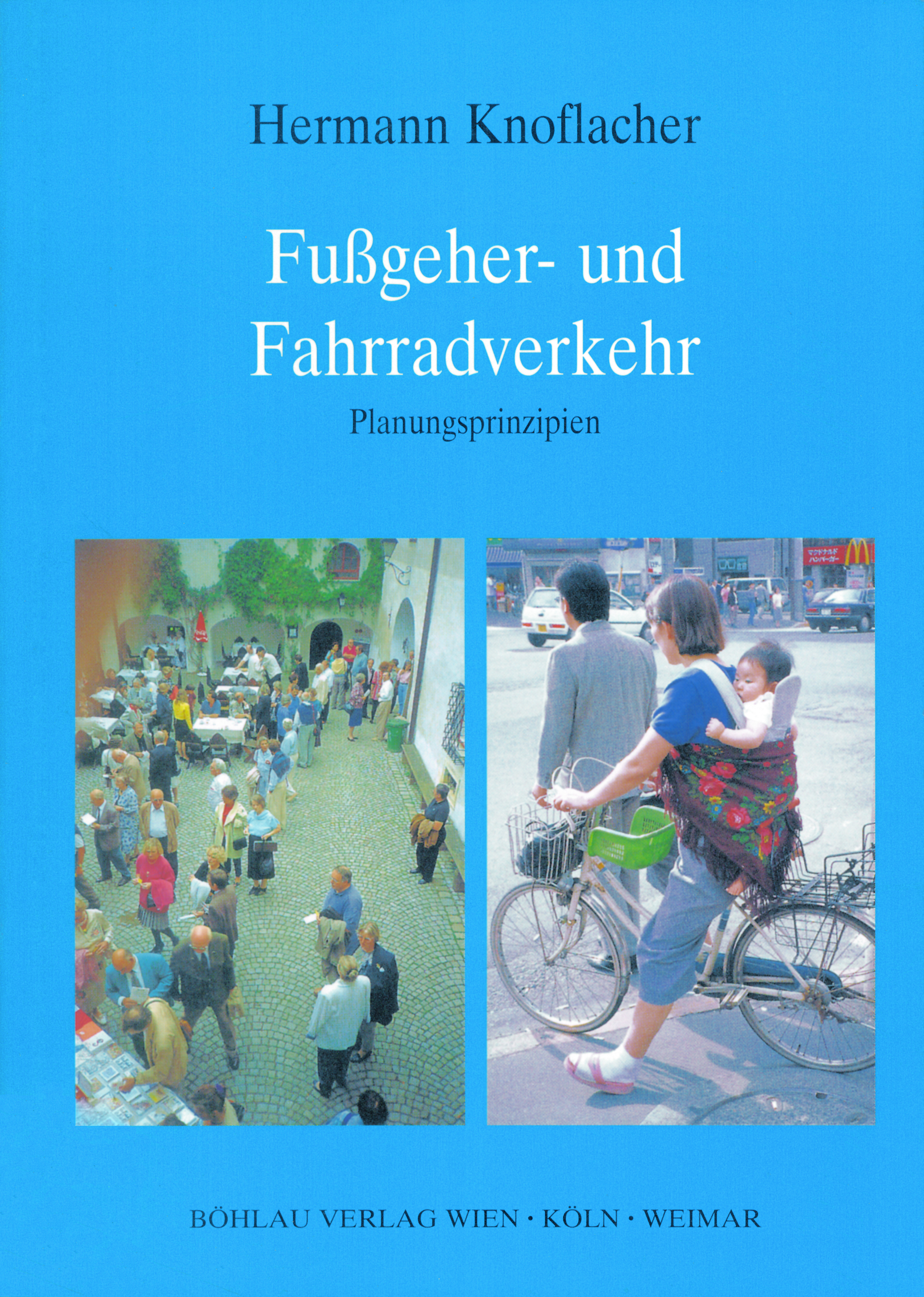 Book cover: Fussgeher- und Fahrradverkehr