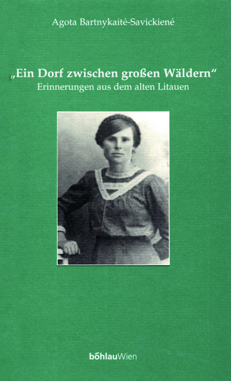Book cover: Ein Dorf zwischen grossen Wäldern