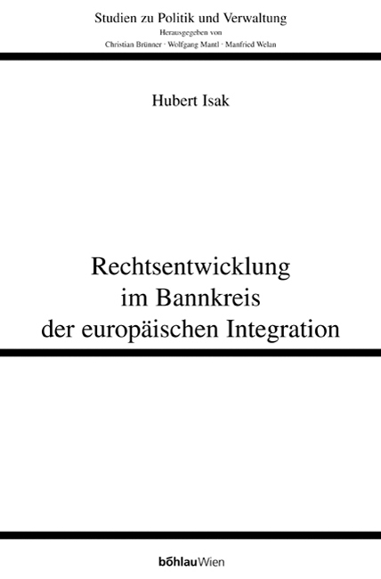 Book cover: Rechtsentwicklung im Bannkreis der europäischen Integration