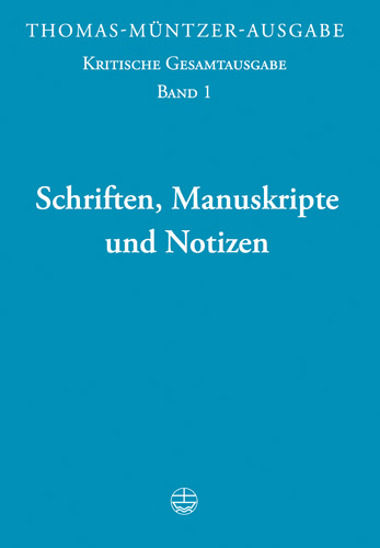 Book cover: Thomas-Muntzer-Ausgabe / Schriften, Manuskripte und Notizen