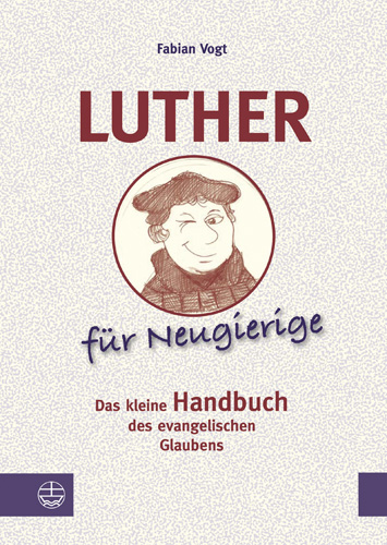 Book cover: Luther fur Neugierige