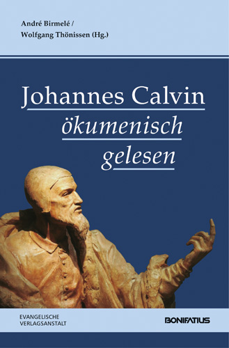 Book cover: Johannes Calvin okumenisch gelesen