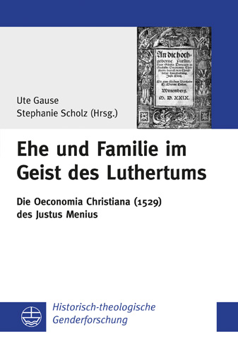 Book cover: Ehe und Familie im Geist des Luthertums