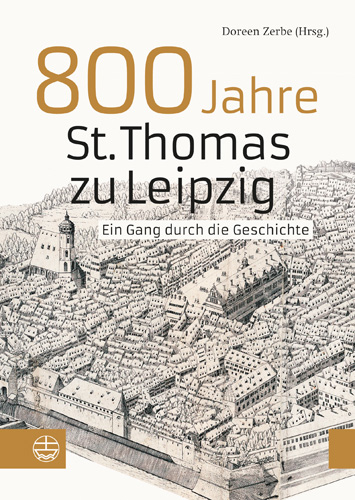 Book cover: 800 Jahre St. Thomas zu Leipzig