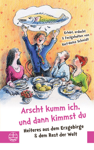 Book cover: Arscht kumm ich, und dann kimmst Du