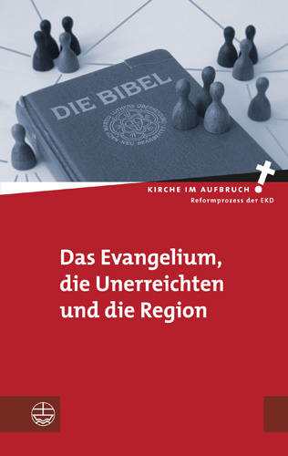 Book cover: Das Evangelium, die Unerreichten und die Region