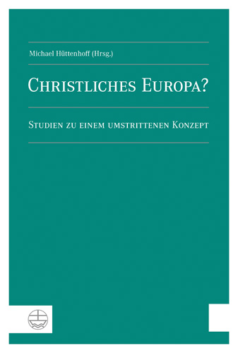 Book cover: Christliches Europa?
