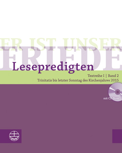 Book cover: Er ist unser Friede. Lesepredigten Textreihe I/Bd. 2 – Broschur + CD