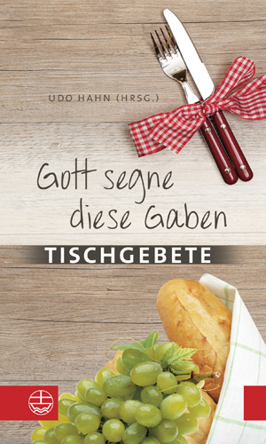 Book cover: Gott segne diese Gaben