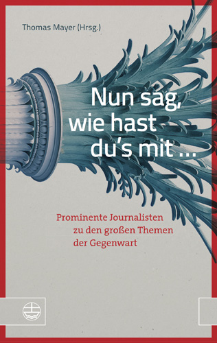 Book cover: Nun sag, wie hast du’s mit …