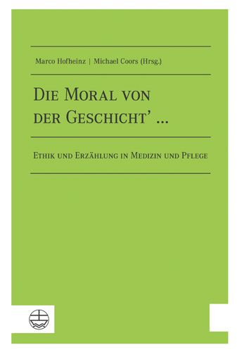Book cover: Die Moral von der Geschicht’ …