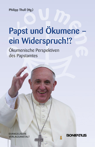 Book cover: Papst und Okumene – Ein Widerspruch!?